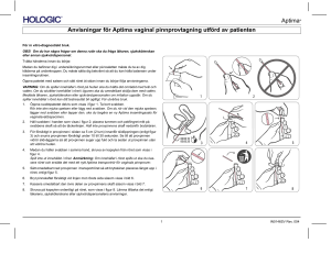Aptima® Anvisningar för Aptima vaginal pinnprovtagning
