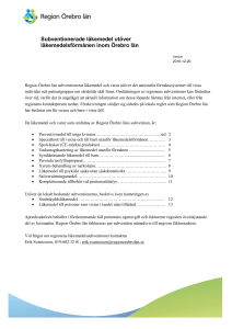 Landstingssubventionerade läkemedel utöver läkemedelsförmånen