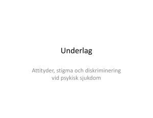 Föreläsningsmaterial stigma och attityder