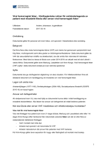 1 Viral hemorragisk feber - Vårdhygieniska rutiner för