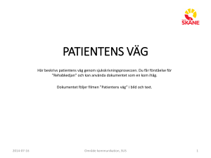 Text och bild till filmen Patientens väg