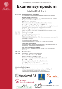 Farmaceutiska fakultetens studenter inbjuder till: fredag 3 juni 2011