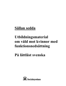 Sällan seddaUtbildningsmaterial om våld mot