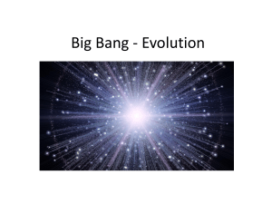 Big Bang - Evolution