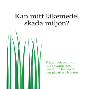 Kan mitt läkemedel skada miljön?