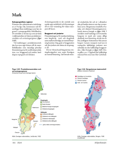 164 Miljötillståndet Mark Förutom den administrativa indelning