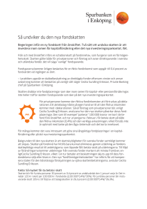 Så undviker du den nya fondskatten