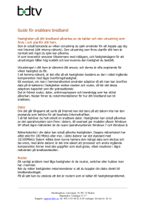 Guide för snabbare bredband