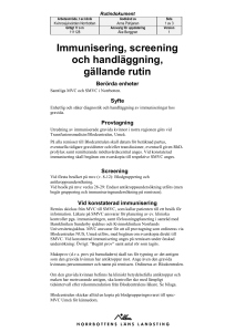 Immunisering, screening och handläggning