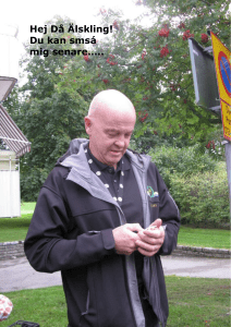 Hej Då Älskling! Du kan smsá mig senare…..