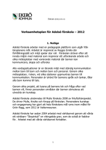 Datum 2012-01-11 Verksamhetsplan för Adelsö förskola – 2012 1