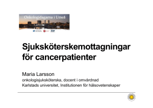 Sjuksköterskemottagningar för cancerpatienter