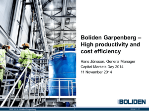 Boliden Garpenberg – High productivity and cost efficiency