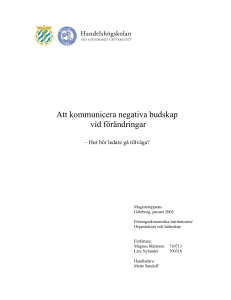 Att kommunicera negativa budskap vid förändringar