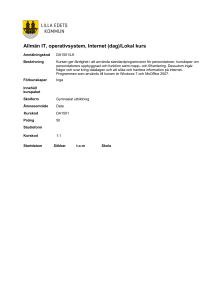 Allmän IT, operativsystem, Internet (dag)/Lokal kurs