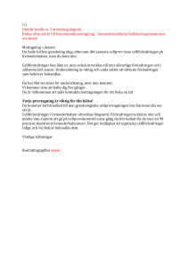 U3 Uteblir besök nr 3 utredning högrisk Kallas efter ett år till