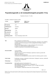 Populationsgenetik ur ett molekylärbiologiskt perspektiv 15 hp