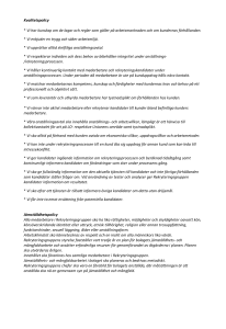 Kvalitetspolicy * Vi har kunskap om de lagar och regler som gäller