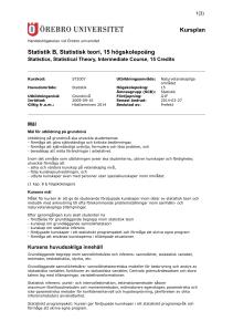 Kursplan Statistik B, Statistisk teori, 15