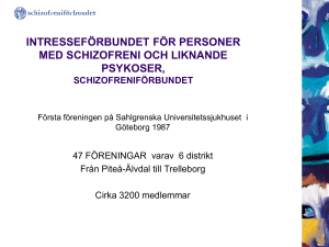 intresseförbundet för personer med schizofreni och liknande