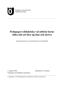 Pedagogers didaktiska val utifrån barns sätt att lära sig