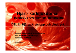 Microsoft PowerPoint - Hj\344rta, kretslopp och
