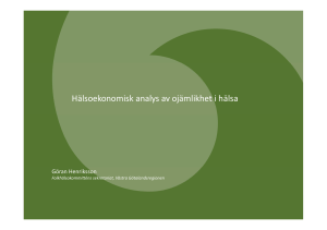 Hälsoekonomisk analys av ojämlikhet i hälsa