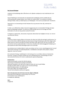Key Account Manager Ledande nischmediabolag söker affärsdriven