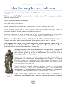 Julen: Ursprung, historia, traditioner