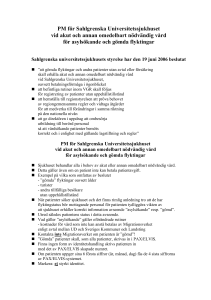 PM för Sahlgrenska Universitetssjukhuset vid akut och annan