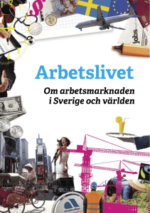 Arbetslivet - Arena Skolinformation