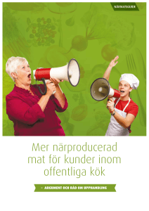 Mer närproducerad mat för kunder inom offentliga kök