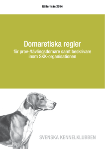 Domaretiska regler för prov- och tävlingsdomare samt beskrivare