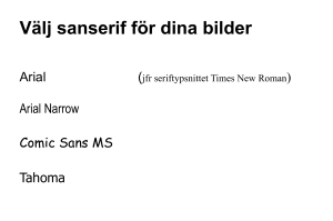 Välj sanserif för dina bilder
