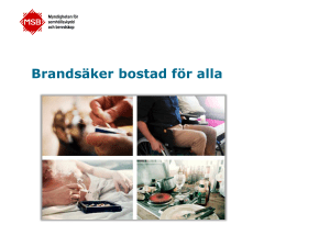 6. Brandsäker bostad för alla, MSB
