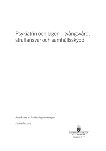 Psykiatrin och lagen – tvångsvård, straffansvar och