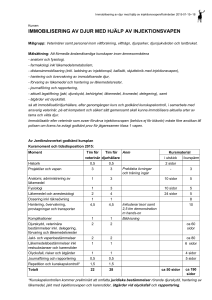 IMMOBILISERING AV DJUR MED HJÄLP AV INJEKTIONSVAPEN