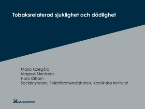 Tobaksrelaterad sjuklighet och dödlighet