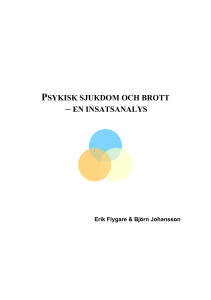 Psykisk sjukdom och brott – en insatsanalys