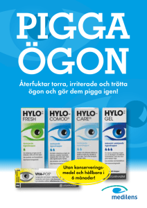 Återfuktar torra, irriterade och trötta ögon och gör dem pigga igen!