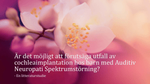 Är det möjligt att förutsäga utfall av cochleaimplantation hos barn
