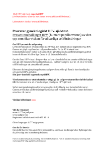 Provsvar gynekologiskt HPV-självtest. Provet innehöll inget HPV