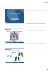 Microsoft PowerPoint - Digitala r\366ntgenbilder.ppt [Kompatibilitetsl