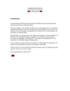 Kvalitetspolicy Askersundshälsan AB bedriver företagshälsovård i