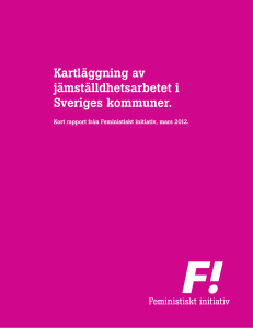Kartläggning av jämställdhetsarbetet i Sveriges kommuner.