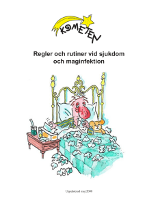 Regler och rutiner vid sjukdom och maginfektion