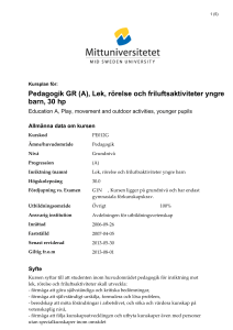 Pedagogik GR (A), Lek, rörelse och
