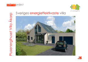 Sveriges energieffektivaste villa Plusenergihuset Villa Åkarp