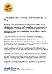 Livmoderhalsscreening för kvinnor upp till 70 år