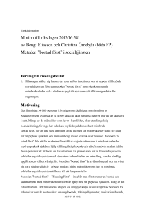 Metoden ”bostad först” i socialtjänsten
